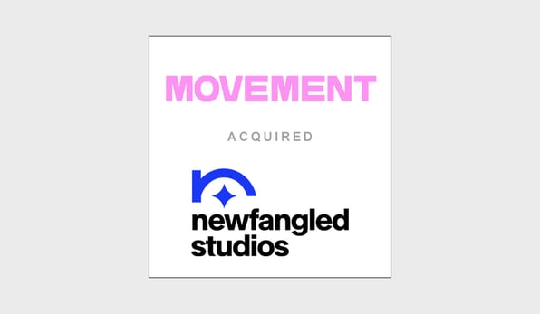 TobinLeff served as the mergers and acquisitions advisory team for Movement Strategy. Movement Strategy buys the business Newfanlged Studios.